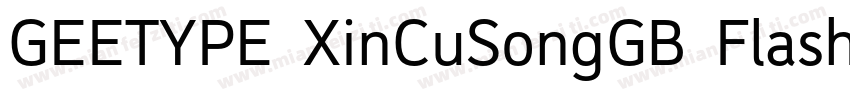 GEETYPE XinCuSongGB Flash字体转换